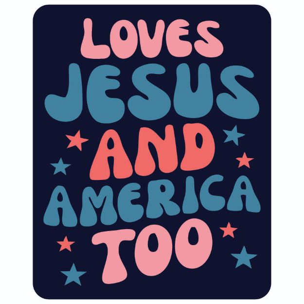 Picture of Die Cut Magnet - Loves Jesus and  America Too