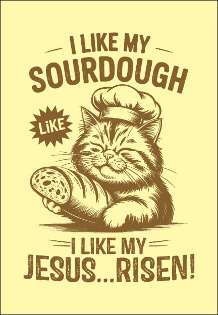 Picture of Sub Magnet - I Like My Sourdough like I Like My Jesus